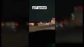 modded g37 on the expressway