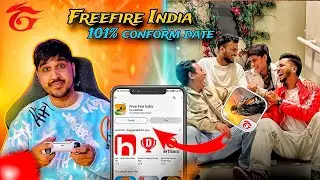 😱Freefire India 101% Conform Date😁||❤️Aap Lo Youtuber Kaise Banoge❤️||Freefire News Video||