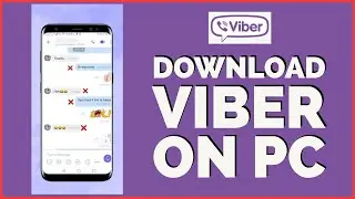 How to Download & Install Viber on PC/Windows/Mac? (2022)