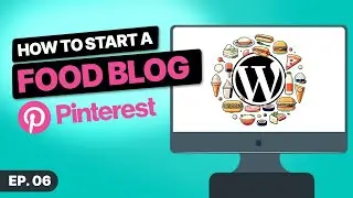 How to Start a Food Blog! - 06 - What is Pinterest & How Does it Work (for Food Bloggers) 2024
