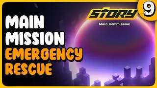 Emergency Rescue(Main Comission / Story) Zenless Zone Zero  Commission Guide