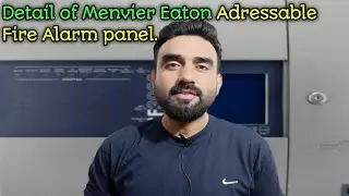 Menvier Eaton Addressable Fire Alarm system | Basic detail of Cooper Fire panel