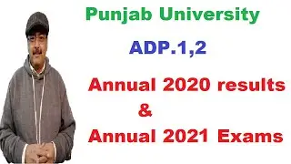 PU Annual 2020 Results and Annual 2021 Exams Date