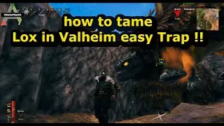how to tame lox in valheim ( easy lox trap )