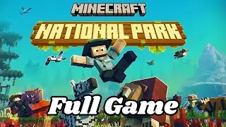 Minecraft National Park - Full Game Walkthrough