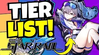 UPDATED TIER LIST - SILVER WOLF!!! [Honkai: Star Rail]