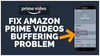How to Fix Amazon Prime Video Buffering Problem (2022)