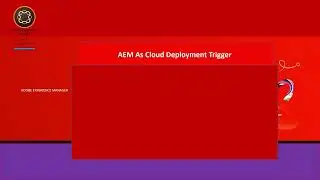 AEM As Cloud Service Deployment Trigger Shorts Series 11