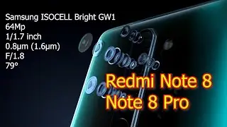 Xiaomi Redmi Note 8 и Note 8 Pro Обзор смартфона с 64мп камерой за 250$.
