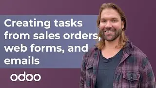 [Archived ]Creating tasks from sales orders, web forms, and emails | Odoo Project & Timesheets