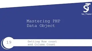 Mastering PHP Data Object : #19 Getting Row count and Column Count