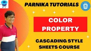 Uncover the Secrets of Color Property in CSS | CSS Tutorials for Beginners | Parnika Tutorials