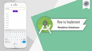 How to Implement Firebase Realtime Database in Android Studio | RealtimeDatabase | Android Coding