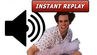 Sound Effect - Let’s See That in Instant Replay