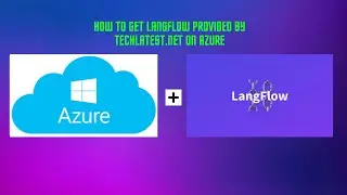 06 - How to Get Langflow Provided by TechLatest.Net on Azure