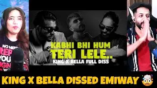KING x BELLA - BUNTY HUM TERI LELE | 2ND DISS FOR EMIWAY | The Tenth Staar