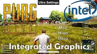 PUBG PC LITE ON INTEL HD GRAPHICS | BEST SETTINGS | 60 FPS TRICK