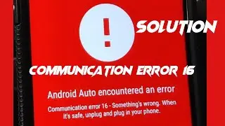 #magicofweb3#androidauto#communicationerror16|Android Auto Not Working