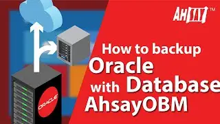 How to backup Oracle database with AhsayOBM