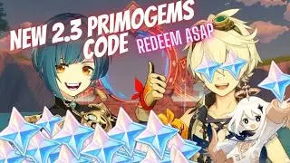 Genshin impact 2.3 Redeem Code Free 60 Primogems