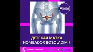 Детская матка detskiy matkada ham homilador bo'loladimi