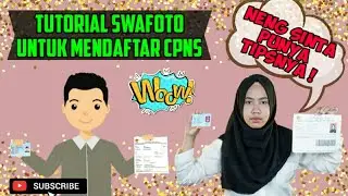 Swafoto Pendaftaran CPNS 2019, Bagaimana Ketentuannya?