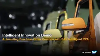 Automating Purchase Order Creation with SAP Intelligent RPA