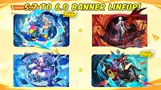 JUST IN! NEW & UPDATED BANNER LINEUP FROM 5.7 TO 6.0, All Leaked And Confirmed Characters-Genshin