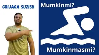 Grijaga suzish mumkinmi? Bu videodan bilib oling.