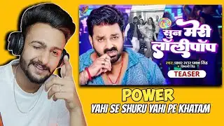 Reaction on Sun Meri Lolypop | Pawan Singh | New Song Teaser 2023