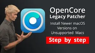Upgrade to Newer Versions of macOS on Old Macs | OpenCore Legacy Patcher [Step by step]