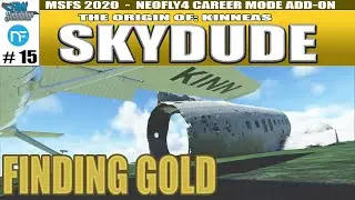 SKYDUDE #15   Finding Gold!    Microsoft Flight Simulator 2020 +Neofly4 Career Mod    EXPLORATION