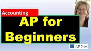 Accounts Payable Tutorial for Beginners