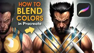 How to BLEND COLORS in Procreate | Featuring WOLVERINE from DEADPOOL 3 | Digital Art Tutorial