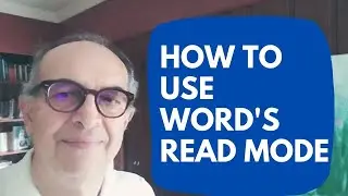 How to Use MS Word's Read Mode for Comfortable Reading