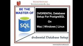 1 - dvdrental Database Setup on PostgreSQL on Mac | Windows | Linux