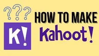 How to Make a Kahoot Game