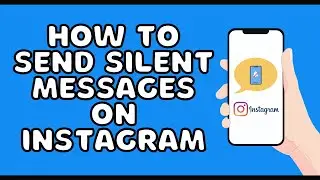 how to send silent messages on instagram