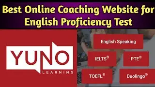 YUNO Learning II Best English Proficiency Coaching site for Abroad Education II Higher Education