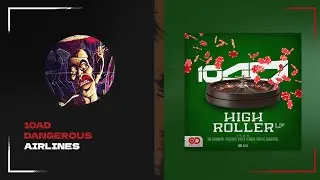 10AD & DANGEROUS - Airlines