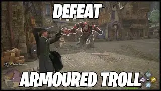 Defeat Armoured Troll | Welcome to Hogsmeade Quest | Hogwarts Legacy