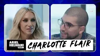 Ariel Helwani Meets: Charlotte Flair | Revealing Insight With An Emotional Queen | 
