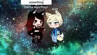 I Need To Tell You Something Meme (Gacha Life)