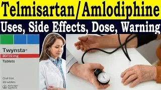 Telmisartan & Amlodipine Tablets ip Uses in Hindi - Twynsta 80/5 review - Uses, Side Effect, Warning