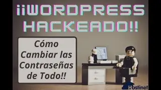 Wordpress Hackeado, Como cambiar todas las contraseñas