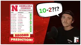 Nebraska 2024 Record Prediction!! 10-2?!?!