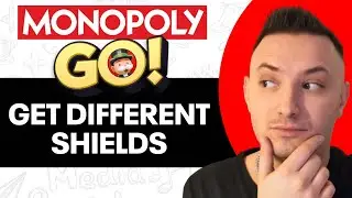 HOW TO GET DIFFERENT SHIELDS IN MONOPOLY GO (2024)