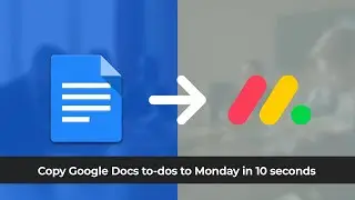 Google Docs to Monday Integration - To-dos