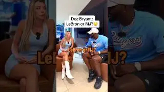 Lebron or MJ?🤔 Dez Bryant Answers🎤 