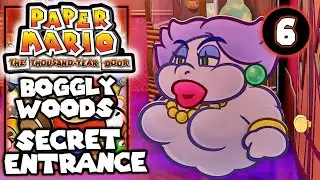 Boggly Woods & Open the Secret Entrance - Paper Mario The Thousand Year Door – Walkthrough Part 6